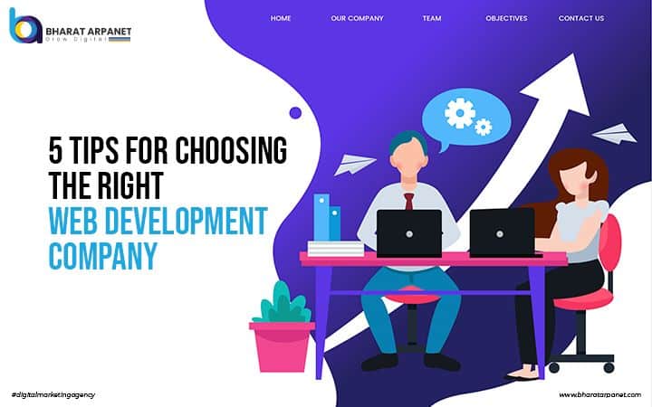 5 Tips for Choosing the Right Web Development Company